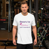 Bonky Doors to Fabulous Unisex T-Shirt
